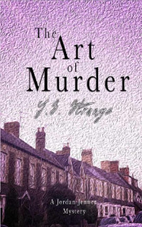 J. S. Strange — The Art of Murder (Jordan Jenner Mysteries 2)