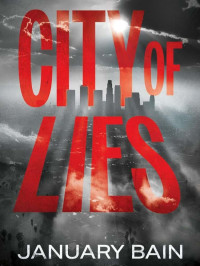 Bain, January — City Of Lies