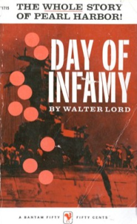 Lord, Walter — Day of Infamy