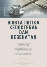 Sumardiyono (editor), Nining Lestari (editor), Siti Thomas Zulaikhah (editor) — Biostatistika Kedokteran dan Kesehatan