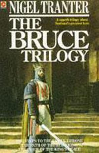 Tranter, Nigel — Bruce Trilogy