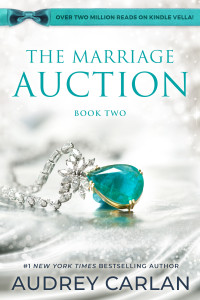Audrey Carlan — Audrey Carlan - [Book 02] - The Marriage Auction
