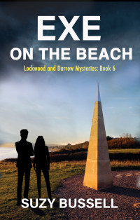 Suzy Bussell — Exe on the beach (Lockwood and Darrow Mystery 6)