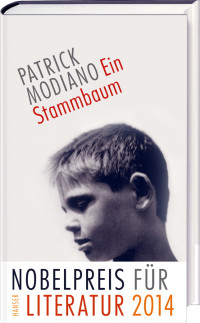 Modiano, Patrick [Modiano, Patrick] — Ein Stammbaum