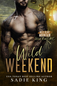 Sadie King — Wild Weekend