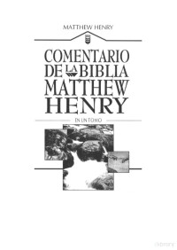 Matthew Henry — Comentario de la Biblia (Completo)(HeartCry.es)