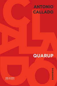 Antonio Callado — Quarup