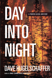 Dave Hugelschaffer — Day Into Night