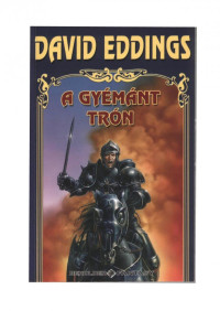 David Eddings — A gyémánt trón