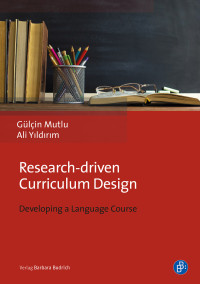 Gülçin Mutlu • Ali Yıldırım — Research-driven Curriculum Design