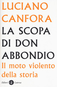 Canfora Luciano — La scopa di don Abbondio