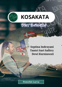 Septina Indrayani, Tantri Sari Safitry, Dewi Kurniawati — Kosakata Dwi Bahasa