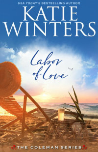 Katie Winters — Labor of Love