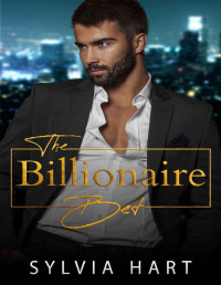 Sylvia Hart — The Billionaire Bet (Billionaire Games Book 1)