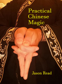 Jason Read — Practical Chinese Magic