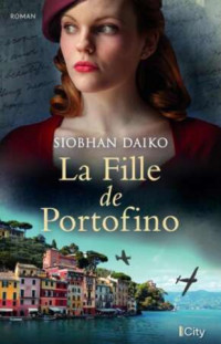 Siobhan Daiko — La fille de Portofino