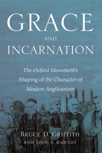 Bruce D. Griffith;Jason R. Radcliff; — Grace and Incarnation