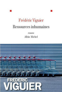 Viguier, Frederic — Ressources inhumaines