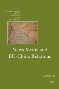 Li Zhang — News Media and EU-China Relations