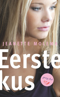 Jeanette Molema — Eerste kus