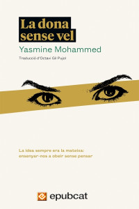 Yasmine Mohammed — La dona sense vel