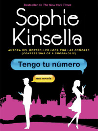 Sophie Kinsella — Tengo tu número