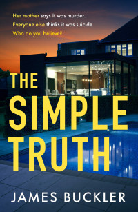 James Buckler — The Simple Truth