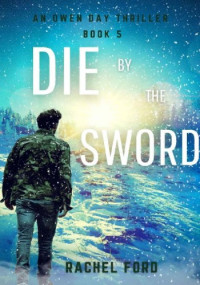 Rachel Ford — Die by the Sword