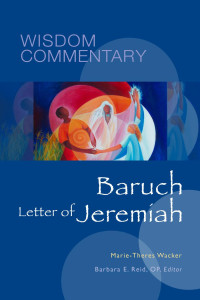 Marie-Theres Wacker — Baruch and the Letter of Jeremiah