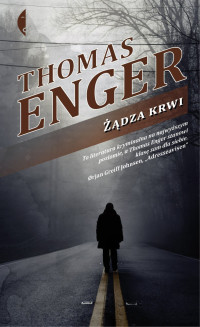 Thomas Enger — Żądza krwi