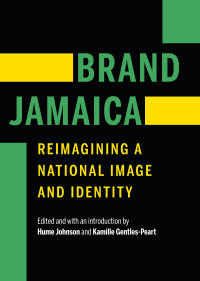 Johnson, Hume N.;Gentles-Peart, Kamille; & Kamille Gentles-Peart — Brand Jamaica