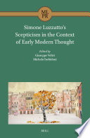 Giuseppe Veltri, Michela Torbidoni (eds.) — Simone Luzzatto’s Scepticism in the Context of Early Modern Thought