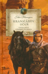 Výkupné za Eraka (2006) — John Flanagan - Hranicaruv ucen 5 - Vykupne za Eraka