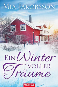 Jakobsson, Mia — Ein Winter voller Träume