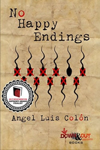 Angel Luis Colon  — No Happy Endings