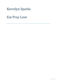 Kerrelyn Sparks — [Love at Stake 09] - Eat Prey Love