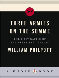 William Philpott — Three Armies on the Somme