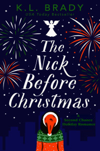 K.L. Brady — The Nick Before Christmas