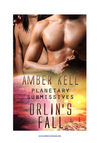 Amber Kell — PS 02 - Orlin's Fall