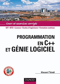 Vincent T'kindt — Programmation en C++ et génie logiciel (Informatique 336)