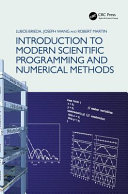 Lubos Brieda, Joseph Wang — Introduction to Modern Scientific Programming and Numerical Methods