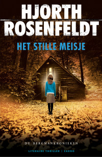 Hjorth Rosenfeldt — Het stille meisje