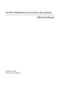 Alfred de Musset — La Nuit Vénitienne ou Les Noces de Laurette