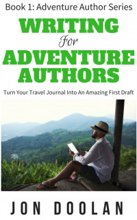 Jon Doolan — Writing for Adventure Authors