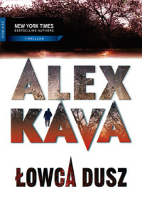 Kava Alex — Łowca Dusz