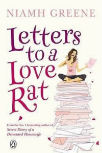 Niamh Greene — Letters to a Love Rat