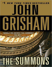 John Grisham [Grisham, John] — The Summons