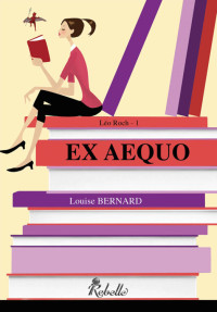 Louise Bernard [Bernard, Louise] — Ex Aequo