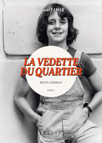 Liebman, Riton & Riton Liebman — La vedette du quartier