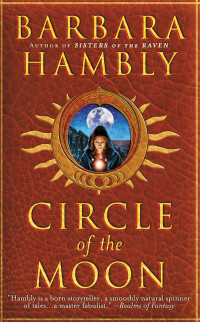 Barbara Hambly — Circle of the Moon